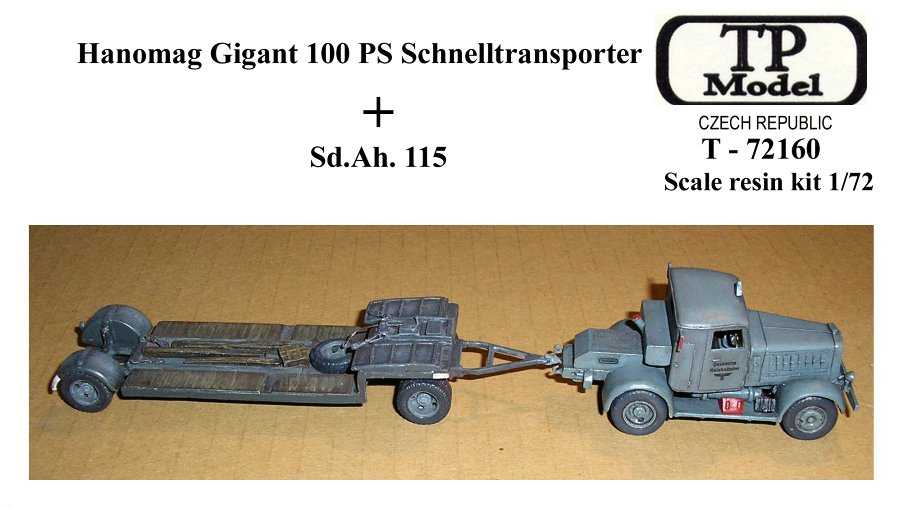Hanomag Gigant 100PS + trailer Sd.Ah. 115